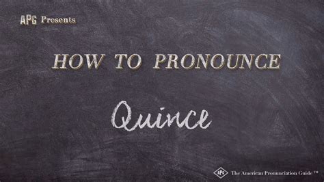 How to pronounce quince: examples and online exercises.